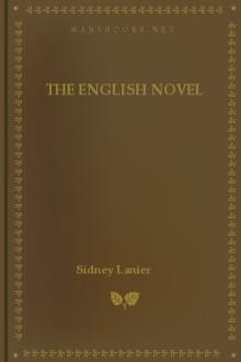 The English Novel by Sidney Lanier
