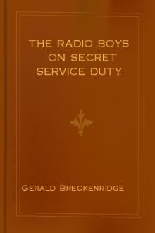 The Radio Boys on Secret Service Duty by Gerald Breckenridge