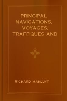 Principal Navigations, Voyages, Traffiques and Discoveries of the English Nation, vol 6 by Richard Hakluyt