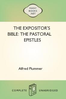 The Expositor's Bible: The Pastoral Epistles by Alfred Plummer