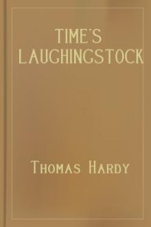 Time's Laughingstocks by Thomas Hardy