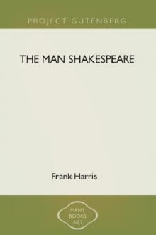 The Man Shakespeare by Frank Harris