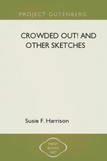 Crowded Out! and Other Sketches  by Susie F. Harrison