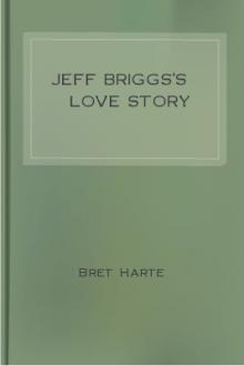 Jeff Briggs's Love Story by Bret Harte