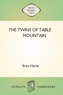 The Twins of Table Mountain by Bret Harte