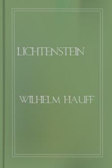 Lichtenstein  by Wilhelm Hauff