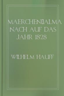 Maerchen-Almanach auf das Jahr 1828  by Wilhelm Hauff