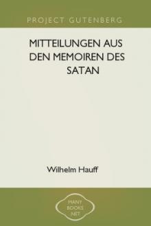 Mitteilungen aus den Memoiren des Satan by Wilhelm Hauff