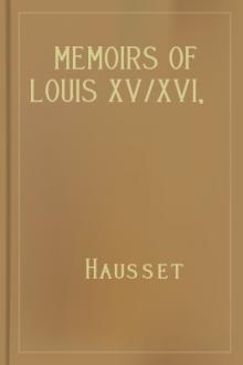 Memoirs of Louis XV/XVI, vol 1 by Madame du Hausset