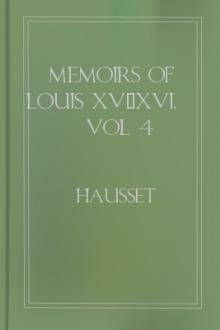 Memoirs of Louis XV/XVI, vol 4 by Madame du Hausset