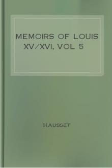Memoirs of Louis XV/XVI, vol 5 by Madame du Hausset