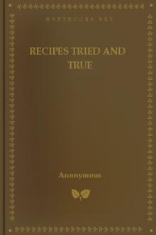 Recipes Tried and True by Unknown