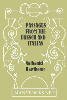Passages From the French and Italian Notebooks by Nathaniel Hawthorne