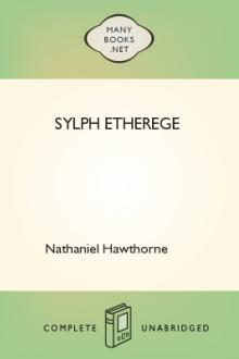 Sylph Etherege by Nathaniel Hawthorne
