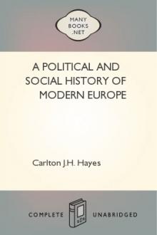 A Political and Social History of Modern Europe by Carlton J. H. Hayes