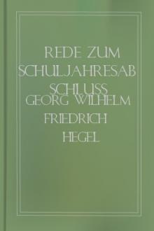 Rede zum Schuljahresabschluss  by Georg Wilhelm Friedrich Hegel