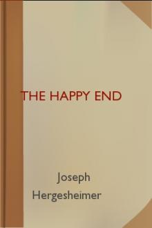 The Happy End by Joseph Hergesheimer
