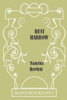 Rest Harrow by Maurice Hewlett
