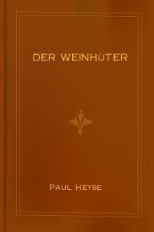 Der Weinhüter by Paul Heyse