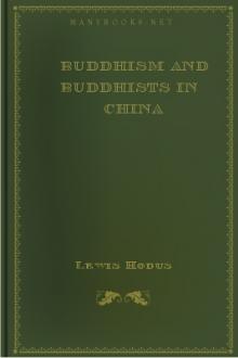 Buddhism and Buddhists in China by Lewis Hodous