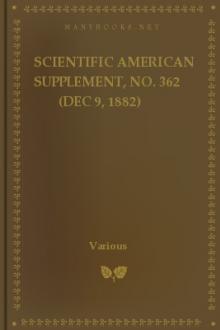 Scientific American Supplement, No. 362 (Dec 9, 1882) by Various Authors