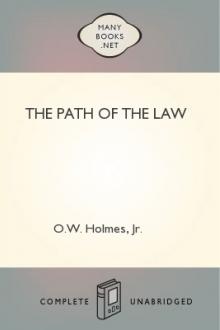 The Path of the Law by Jr. O. W. Holmes
