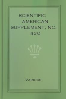 Scientific American Supplement, No. 430 (March 29, 1884) by Various Authors