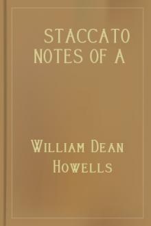 Staccato Notes of a Vanished Summer by William Dean Howells