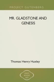 Mr. Gladstone and Genesis by Thomas Henry Huxley