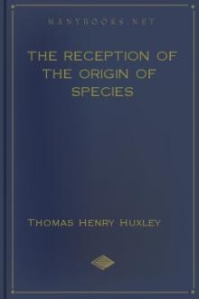 The Reception of the Origin of Species by Thomas Henry Huxley