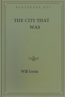 The City That Was by William Henry Irwin