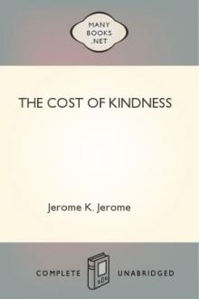 The Cost of Kindness by Jerome K. Jerome