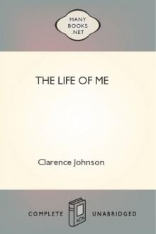 The Life of Me by Clarence Johnson