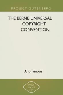 The Berne Universal Copyright Convention [1988] by Coalition for Networked Information