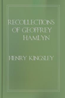Recollections of Geoffrey Hamlyn by Henry Kingsley