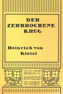 Der zerbrochene Krug  by Heinrich von Kleist