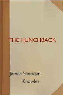 The Hunchback by James Sheridan Knowles