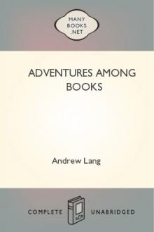 Adventures among Books by Andrew Lang