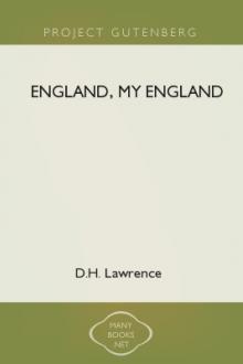England, My England  by D. H. Lawrence