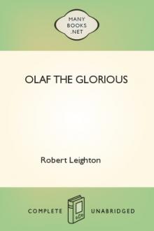 Olaf the Glorious by Robert Leighton