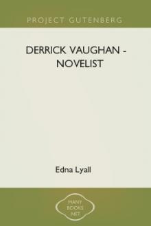 Derrick Vaughan - Novelist by Edna Lyall