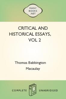 Critical and Historical Essays, vol 2 by Baron Macaulay Thomas Babington Macaulay