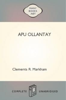 Apu Ollantay by Clements R. Markham