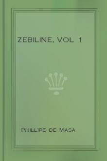 Zebiline, vol 1 by Phillipe de Masa