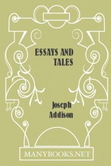 Essays and Tales by Joseph Addison