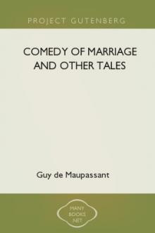 Comedy of Marriage and Other Tales  by Guy de Maupassant