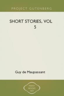 Short Stories, vol 5 by Guy de Maupassant