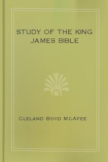Study of the King James Bible by Cleland Boyd McAfee