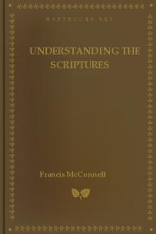 Understanding the Scriptures  by Francis McConnell