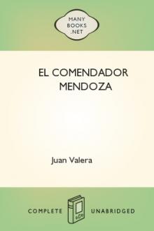 El Comendador Mendoza by Juan Valera